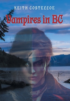 Hardcover Vampires in BC Book