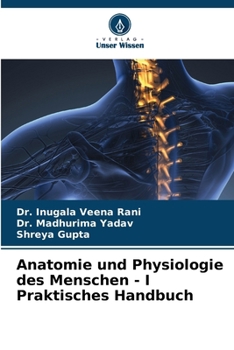 Paperback Anatomie und Physiologie des Menschen - I Praktisches Handbuch [German] Book