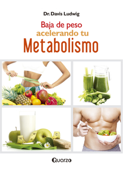 Paperback Baja de Peso Acelerando Tu Metabolismo [Spanish] Book
