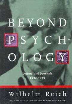 Hardcover Beyond Psychology: Letters and Journals, 1934-1939 Book