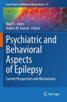 Paperback Psychiatric and Behavioral Aspects of Epilepsy: Current Perspectives and Mechanisms Book