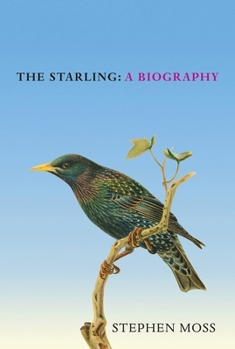 Hardcover The Starling: A Biography Book