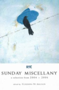 Paperback Sunday Miscellany: A Selection from 2004-2006 Book