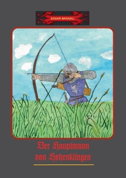 Paperback Der Hauptmann von Hohenklingen [German] Book