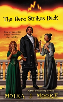 The Hero Strikes Back (Hero Series, #2) - Book #2 of the Hero