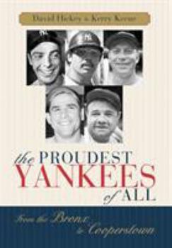 Hardcover The Proudest Yankees of All: From the Bronx to Cooperstown Book