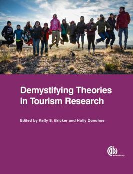 Paperback Demystifying Theories in Tourism Research Book