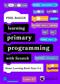 Paperback Learning Primary Programming with Scratch (Home Learning Book Years 5-6) Book