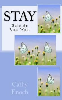 Paperback Stay: Suicide Can Wait Book