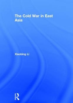 Hardcover The Cold War in East Asia Book