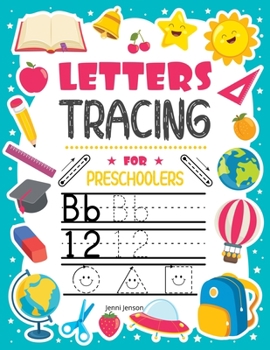 Letters Tracing for Preaschoolers: LinesPractice Letters Numbers Shapes&LinesHandwriting for KindergartenAges 3-5Following Directions