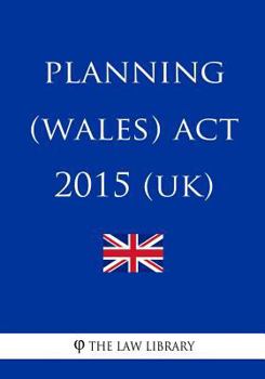 Paperback Planning (Wales) Act 2015 (UK) Book