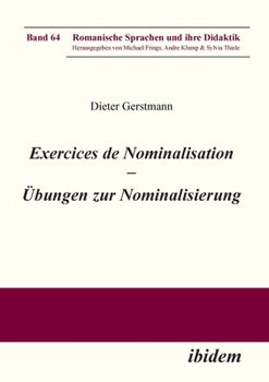 Paperback Exercices de nominalisation. Übungen zur Nominalisierung im Französischen [German] Book