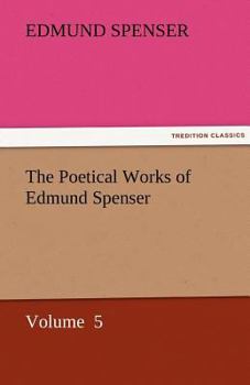 Poetical Works; Volume 05