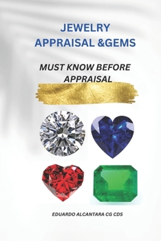 Paperback Jewelry Appraisal &Gems: Must Know Before Appraisal Book