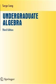 Hardcover Undergraduate Algebra Book