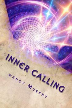 Paperback Inner Calling: Ascension Awakening Book