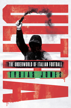 Paperback Ultra: The Underworld of Italian Football Book