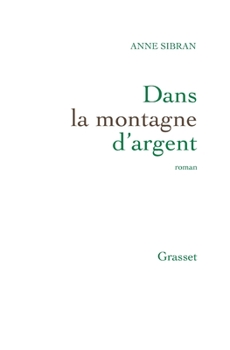 Paperback Dans La Montagne D Argent [French] Book