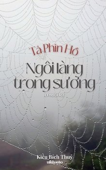 Paperback TẢ Phìn HỒ - Ngôi Làng Trong SƯƠng [Vietnamese] Book