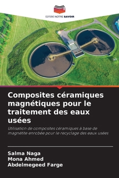 Paperback Composites céramiques magnétiques pour le traitement des eaux usées [French] Book