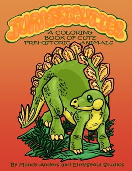 Paperback Jurassicuties: A Coloring Book of Cute Prehistoric Animals Book