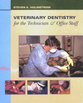 Paperback Veterinary Dentistry for the Technician and Office Staff Book