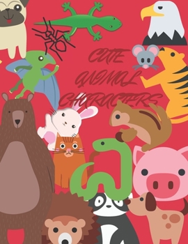 Paperback CUTE ANIMAL CHARACTERS: Sketch Book, Drawings for Girls and Boys(110 Pages,No Blank, 8,5 x 11) Book