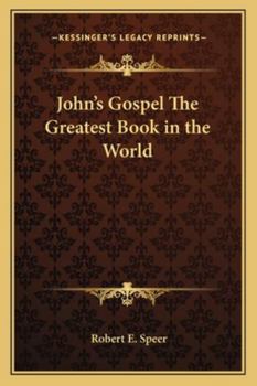 Paperback John's Gospel The Greatest Book in the World Book