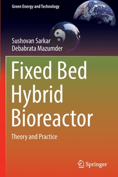 Paperback Fixed Bed Hybrid Bioreactor: Theory and Practice Book