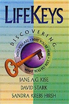 Paperback LifeKeys: Discovering Who You Are, Why You're Here, What You Do Best Book