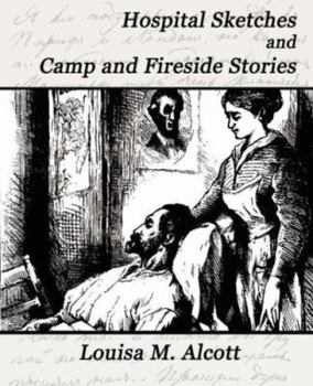 Paperback Hospital Sketches and Camp and Fireside Stories Book
