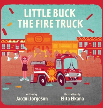 Hardcover Little Buck the Fire Truck Book