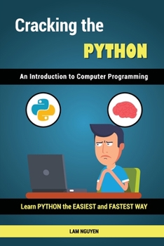 Paperback Cracking the Python - An Introduction to Computer Programming Book