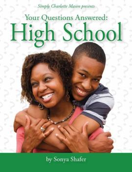 Your Questions Answered: High School
