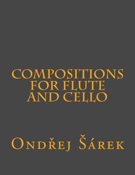 Paperback Compositions for Flute and Cello Book