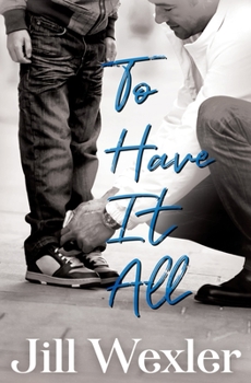 Paperback To Have It All Book
