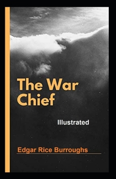 Paperback The War chief Illustrated Book