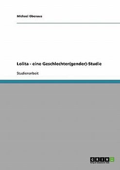 Paperback Lolita - eine Geschlechter(gender)-Studie [German] Book