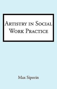 Paperback Artistry in Social Work Practice Book