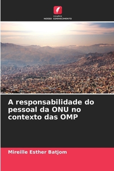 Paperback A responsabilidade do pessoal da ONU no contexto das OMP [Portuguese] Book