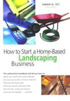 Paperback How to Start a Home-Based Landscaping Business Book