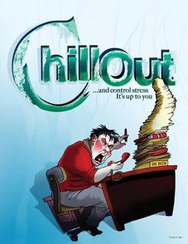 Paperback Chill out and control stress: It's up to you Book