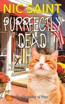 Purrfectly Dead - Book #20 of the Mysteries of Max