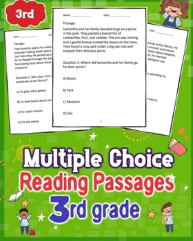 Paperback Multiple Choice Reading Passages 3rd Grade: Engage 3rd graders with diverse reading passages and multiple-choice questions. Book