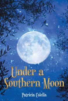 Paperback Under a Southern Moon Book