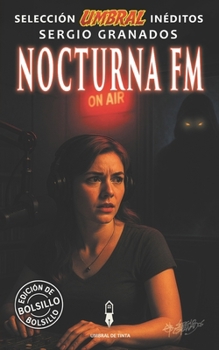 Paperback Nocturna FM: Selección Umbral Inéditos - Volumen 2 [Spanish] Book
