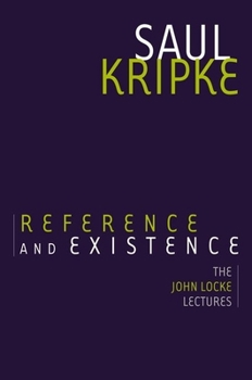 Hardcover Reference and Existence: The John Locke Lectures Book