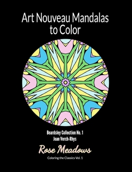 Paperback Art Nouveau Mandalas to Color: Beardsley Collection No. 1 Book