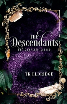 The Descendants: The Complete Series - Book  of the Descendants